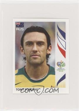 2006 Panini World Cup Album Stickers - [Base] #422 - Tony Popvic