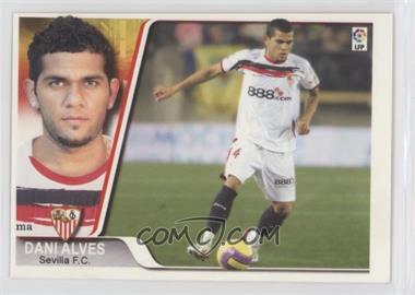 2007-08 Panini Editiones Estadio La Liga - [Base] #45 - Dani Alves