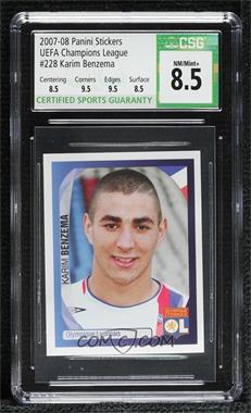 2007-08 Panini UEFA Champions League Album Stickers - [Base] #228 - Karim Benzema [CSG 8.5 NM/Mint+]