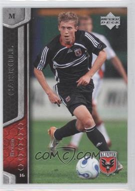 2007 Upper Deck MLS - [Base] #39 - Brian Carroll