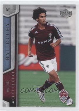 2007 Upper Deck MLS - [Base] #91 - Mehdi Ballouchy
