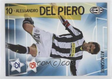 2008 I Pui Forte Siamo Noi Juventus - [Base] #_ALDP - Alessandro Del Piero