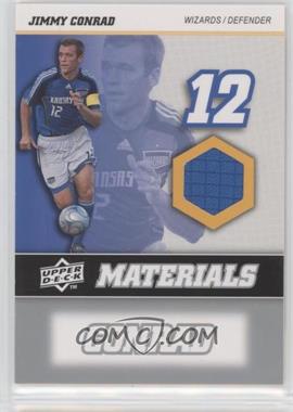 2008 Upper Deck MLS - MLS Materials #MM-13 - Jimmy Conrad