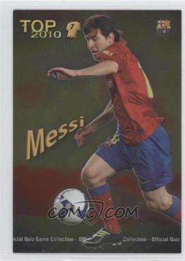 2009-10 Mundicromo Official Quiz Game Collection La Liga - [Base] #595.1 - Top 2010 - Lionel Messi