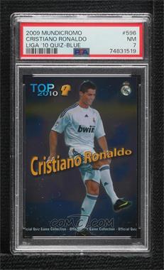 2009-10 Mundicromo Official Quiz Game Collection La Liga - [Base] #596.2 - Top 2010 - Cristiano Ronaldo (Blue) [PSA 7 NM]