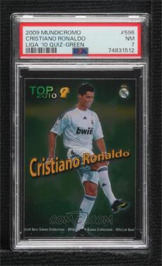 2009-10 Mundicromo Official Quiz Game Collection La Liga - [Base] #596.3 - Top 2010 - Cristiano Ronaldo (Green) [PSA 7 NM]