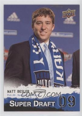 2009 Upper Deck MLS - Super Draft #SD-8 - Matt Besler