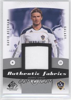 2011 SP Game Used Edition - Authentic Fabrics #AF-DB - David Beckham