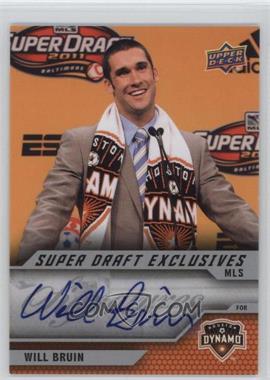 2011 Upper Deck - MLS Super Draft Exclusives Signatures #MSD-WB - Will Bruin