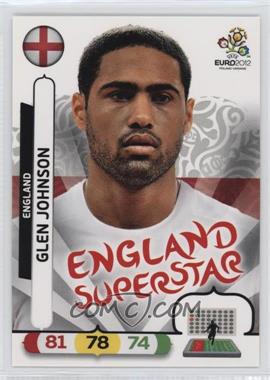 2012 Panini Adrenalyn XL UEFA Euro 2012 - England Superstars #_GLJO - Glen Johnson