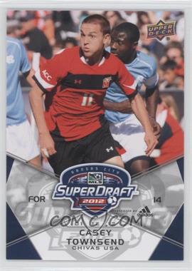 2012 Upper Deck MLS - [Base] #185 - SuperDraft - Casey Townsend