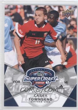 2012 Upper Deck MLS - [Base] #185 - SuperDraft - Casey Townsend