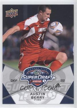 2012 Upper Deck MLS - [Base] #189 - SuperDraft - Austin Berry