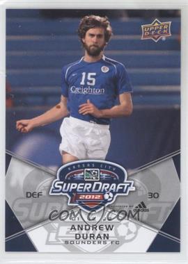 2012 Upper Deck MLS - [Base] #195 - SuperDraft - Andrew Duran