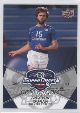 2012 Upper Deck MLS - [Base] #195 - SuperDraft - Andrew Duran