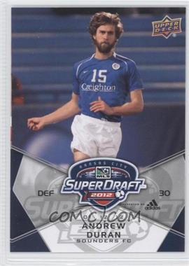 2012 Upper Deck MLS - [Base] #195 - SuperDraft - Andrew Duran