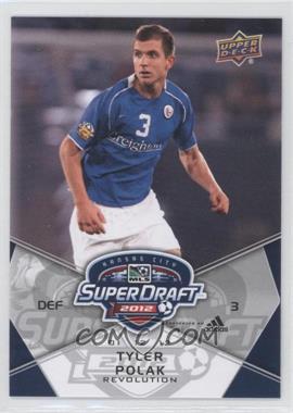 2012 Upper Deck MLS - [Base] #200 - SuperDraft - Tyler Polak