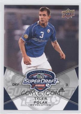 2012 Upper Deck MLS - [Base] #200 - SuperDraft - Tyler Polak