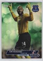 Tim Howard [EX to NM] #/99