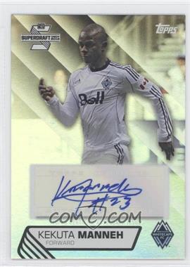 2013 Topps MLS - SuperDraft Autographs #SDA-KM - Kekuta Manneh