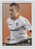 Super Star - Paco Alcacer