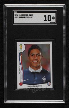 2014 Panini FIFA World Cup Brazil Album Stickers - [Base] #379 - Raphael Varane [SGC 10 GEM]