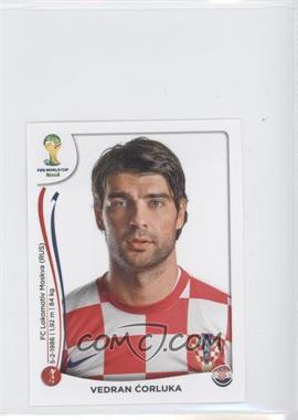 2014 Panini FIFA World Cup Brazil Album Stickers - [Base] #55 - Vedran Corluka