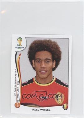 2014 Panini FIFA World Cup Brazil Album Stickers - [Base] #573 - Axel Witsel