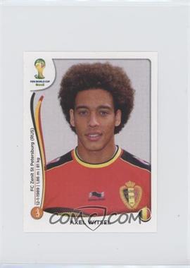 2014 Panini FIFA World Cup Brazil Album Stickers - [Base] #573 - Axel Witsel