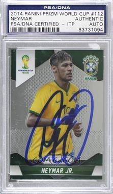 2014 Panini Prizm World Cup - [Base] #112 - Neymar Jr. [PSA/DNA Encased]