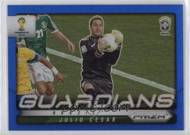 2014 Panini Prizm World Cup - Guardians - Blue Prizm #5 - Julio Cesar /199