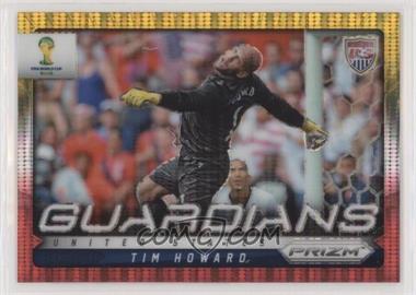 2014 Panini Prizm World Cup - Guardians - Yellow & Red Pulsar Prizm #24 - Tim Howard