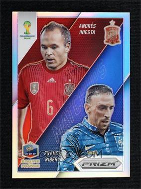 2014 Panini Prizm World Cup - Matchups - Silver Prizm #24 - Franck Ribery vs Andres Iniesta