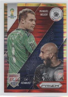 2014 Panini Prizm World Cup - Matchups - Yellow & Red Pulsar Prizm #16 - Tim Howard vs Manuel Neuer