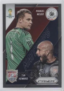 2014 Panini Prizm World Cup - Matchups #16 - Tim Howard vs Manuel Neuer