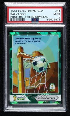 2014 Panini Prizm World Cup - Posters - Green Crystal Prizm #11 - Salvador /25 [PSA 9 MINT]