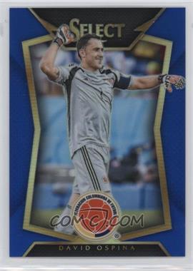 2015-16 Panini Select - [Base] - Blue Prizm #76.1 - David Ospina /299