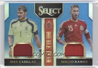 2015-16 Panini Select - Double Team Memorabilia - Blue Prizm #DT-IS - Iker Casillas, Sergio Ramos /99