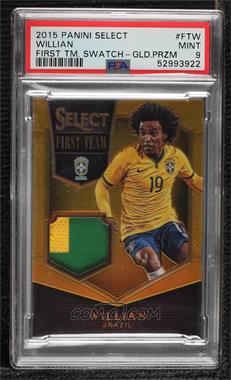 2015-16 Panini Select - First Team Swatches - Gold Prizm Prime #FT-W - Willian /10 [PSA 9 MINT]