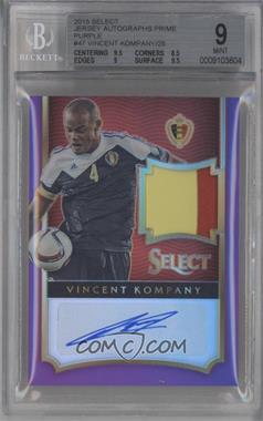 2015-16 Panini Select - Jersey Autographs - Purple Prizm Prime #JA-VK - Vincent Kompany /25 [BGS 9 MINT]