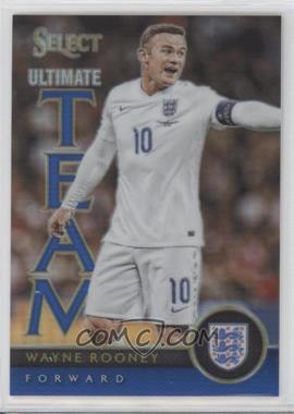 2015-16 Panini Select - Ultimate Team - Blue Prizm #18 - Wayne Rooney /299