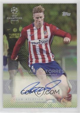 2015-16 Topps UCL Showcase - Autographs #CLA-FT - Fernando Torres