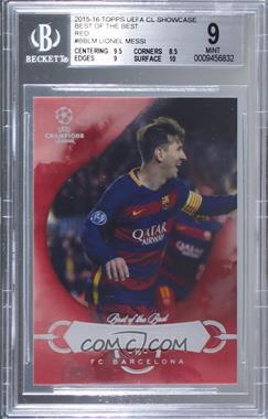 2015-16 Topps UCL Showcase - Best of the Best - Red #BB-LM - Lionel Messi /25 [BGS 9 MINT]