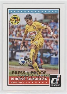 2015 Panini Donruss - [Base] - Press Proof Bronze #67 - Rubens Sambueza /299