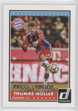 2015 Panini Donruss - [Base] - Press Proof Silver #41.1 - Thomas Muller (Base) /199