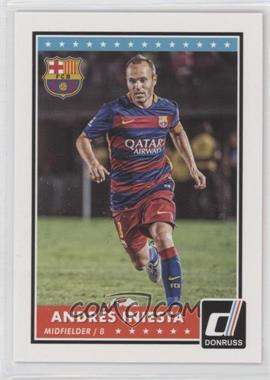 2015 Panini Donruss - [Base] #72 - Andres Iniesta