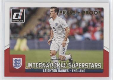 2015 Panini Donruss - International Superstars - Press Proof Gold #25 - Leighton Baines /99