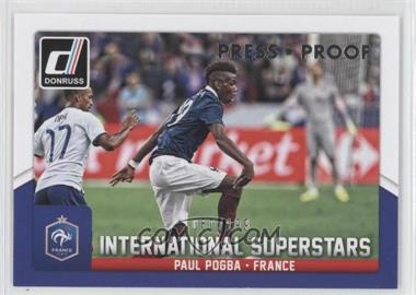2015 Panini Donruss - International Superstars - Press Proof Silver #38 - Paul Pogba /199