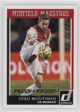 2015 Panini Donruss - Midfield Maestros - Press Proof Gold #14 - Joao Moutinho /99