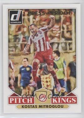 2015 Panini Donruss - Pitch Kings - Press Proof Gold #16 - Kostas Mitroglou /99